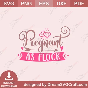 Pregnant As Flock SVG
