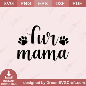 Fur Mama SVG
