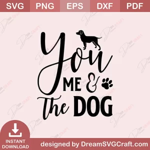 You Me And The Dog SVG
