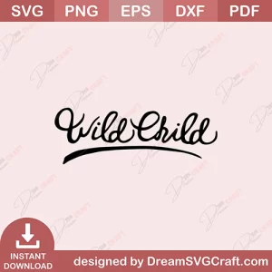 Wild Child SVG