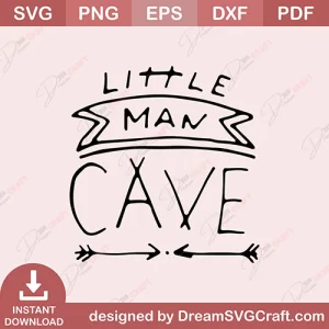 Little Man Cave SVG