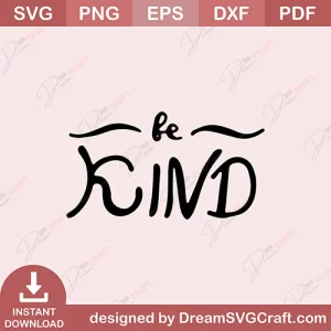 Be Kind SVG