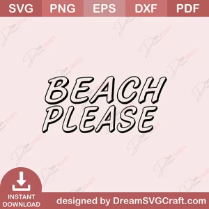 Beach Please SVG