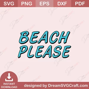 Beach Please SVG