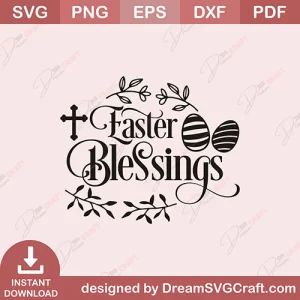 Easter Blessings SVG