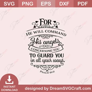 For He Will Command His Angels SVG