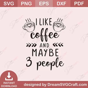 I Like Coffee SVG