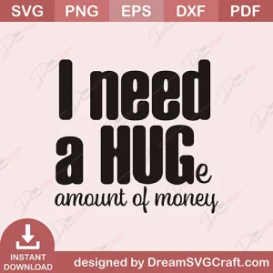 I Need A Hug SVG