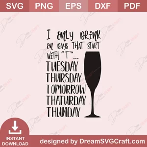 I Only Drink SVG