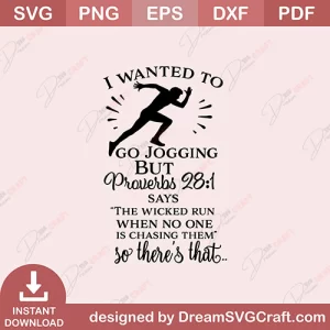 I Wanted To Go Jogging SVG
