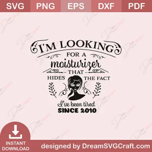 I Am Looking For A Moisturizer SVG