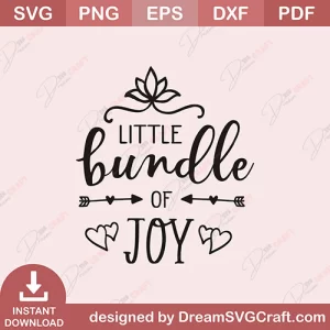 Little Bundle Of Joy SVG