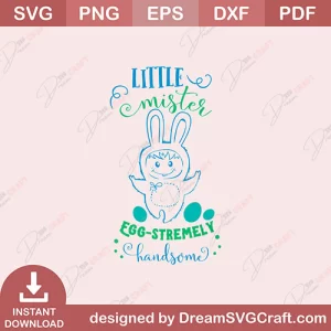 Little Mister Egg Stremely Handsome SVG