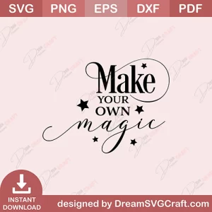Make Your Own Magic SVG