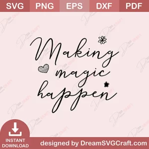 Making Magic Happen SVG