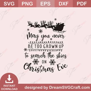 May You Never Christmas Eve SVG
