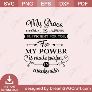 My Grace is Sufficient For You SVG