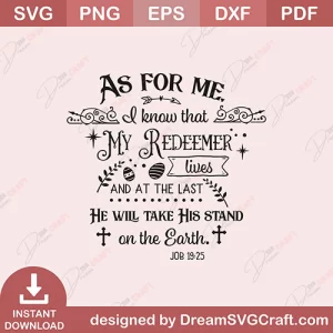 As For Me My Redeemer On The Easter SVG