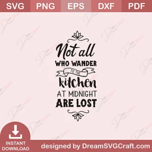 Not All Kitchen Are Lost SVG
