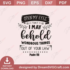 Open My Eyes That I May Behold SVG