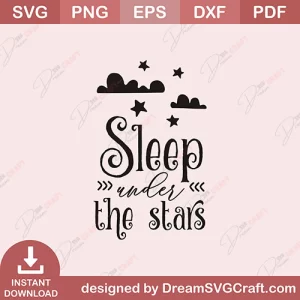 Sleep Under The Star SVG