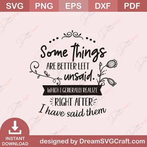 Some Things Are Better Left Unsaid SVG