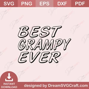 Best Grampy Ever SVG