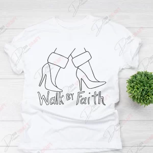 Walk By Faith SVG