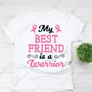 Unique Warrior SVG Designs | My Best Friend Is A Warrior | Instant Download