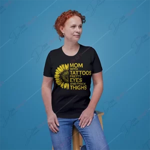 Mom with Tattoos, Pretty Eyes, and Thick Thighs SVG: Empowering Design