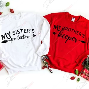 My Sister's Protector, My Brother's Keeper SVG: Sibling Love Design