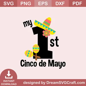 My 1st Cinco De Mayo SVG