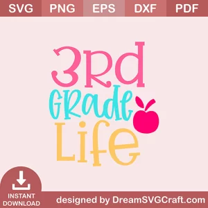 3rd Grade Life SVG