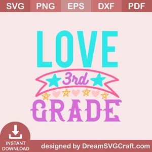 3rd Grade Love SVG