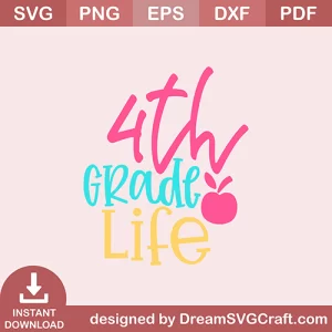 4th Grade Life SVG