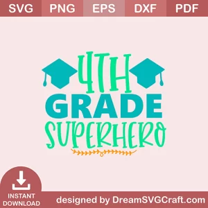 4th Grade SuperHero SVG