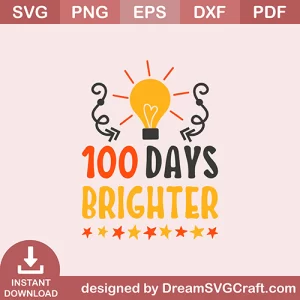 100 Days Brighter SVG