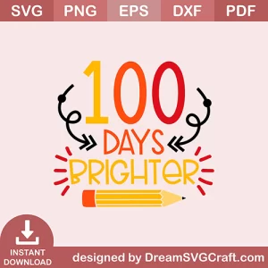 100 Days Brighter SVG