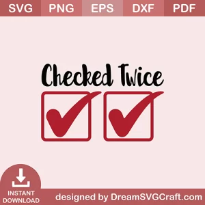 Checked Twice SVG
