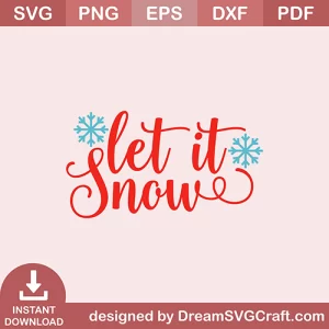 Let It Snow SVG