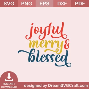 Joyfull Merry Blesed SVG