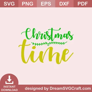 Christmas Time SVG