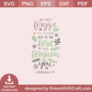 You Must Forgive One Another SVG