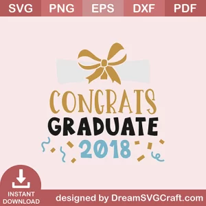 Congrats Graduate 2018 SVG