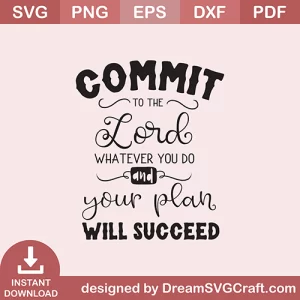 Commit To The Loard SVG