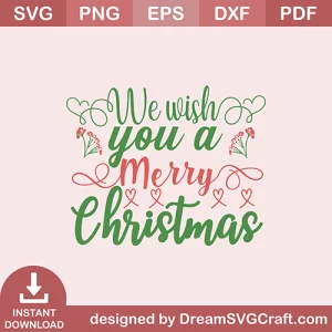 We Wish you A Merry Christmas SVG