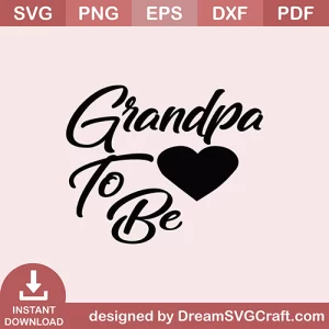 Grandpa To Be SVG