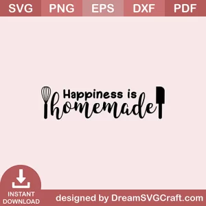 Happiness Is Home Made SVG