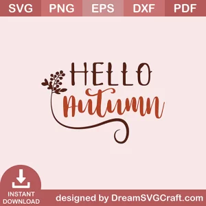 Hello Autumn SVG