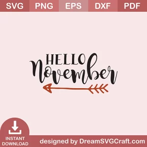 Hello November SVG